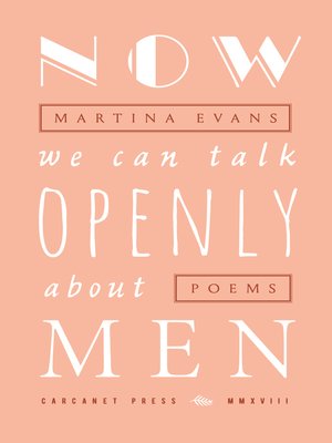 cover image of Now We Can Talk Openly About Men